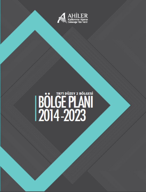AHİLER K.A. BÖLGE PLANI 2014-2023