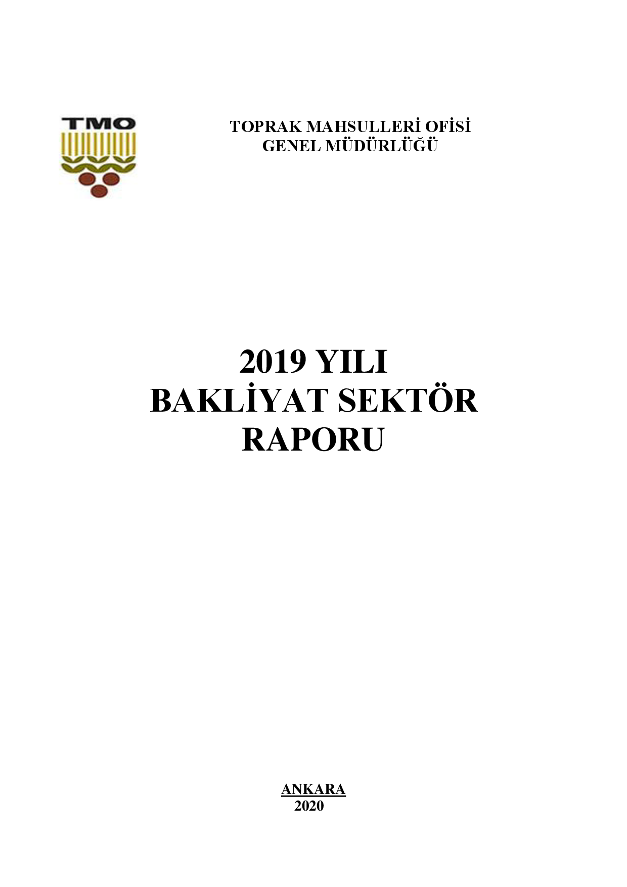 TMO BAKLİYAT SEKTÖR RAPORU 2019
