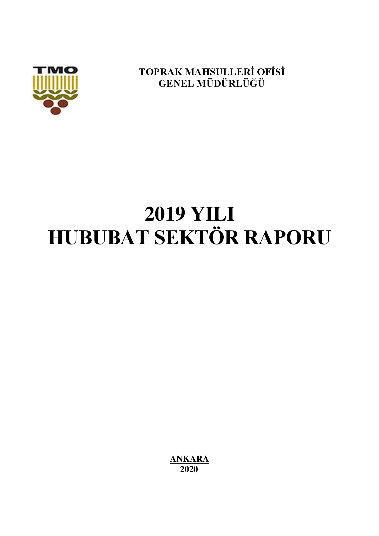 TMO HUBUBAT SEKTÖR RAPORU 2019