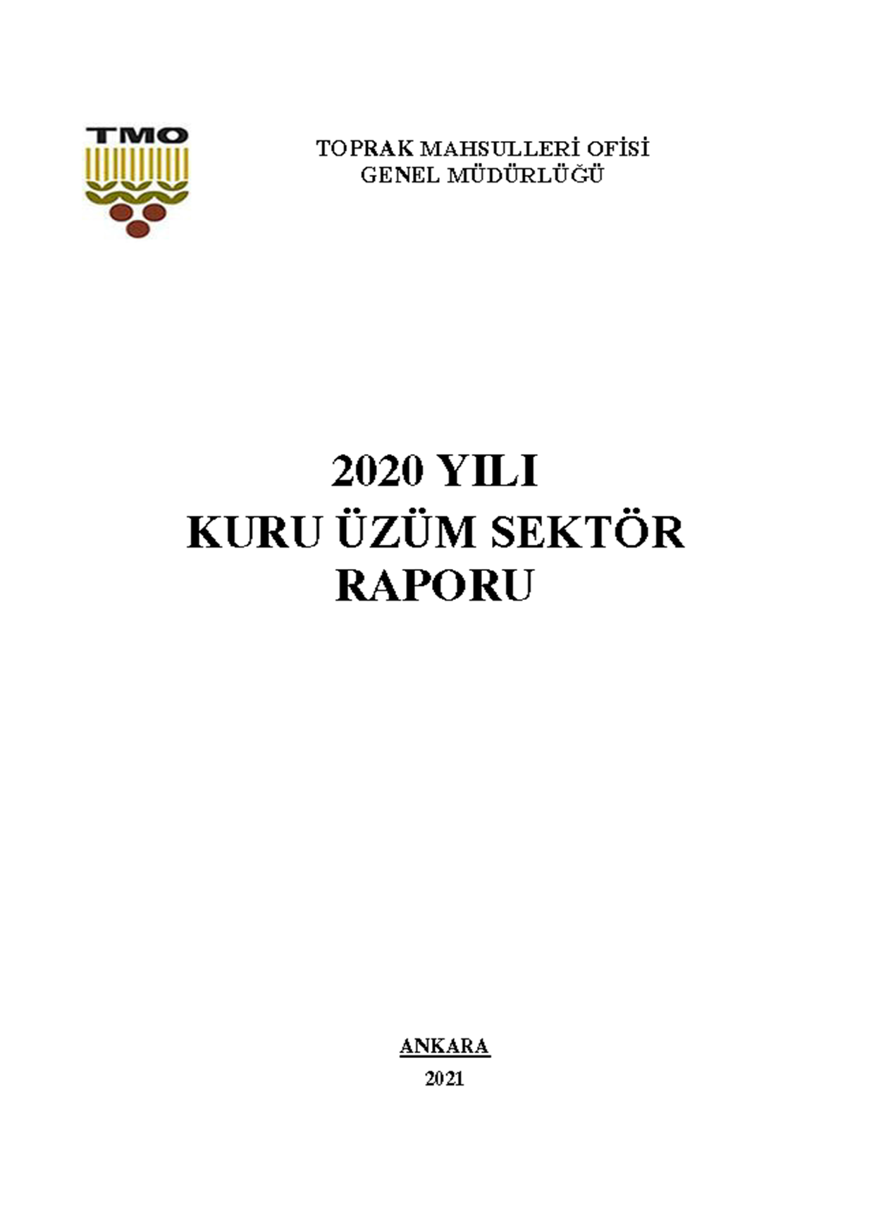 TMO KURU ÜZÜM SEKTÖR RAPORU 2020